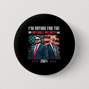 Bóton Redondo 5.08cm Trump Eu estou votando no Outlaw e Hillbilly Trum
