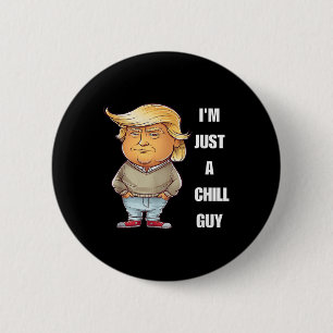 Bóton Redondo 5.08cm Trump Eu sou apenas uma Cara Engraçada Meme 2024