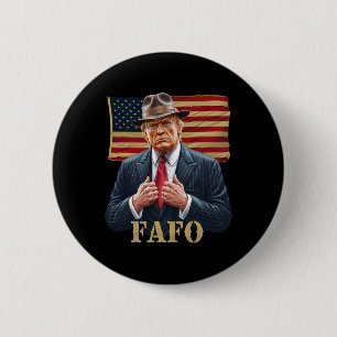 Bóton Redondo 5.08cm Trump Fafo F por aí Descubra a Vintagem do Sinaliz
