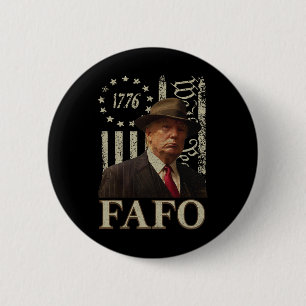 Bóton Redondo 5.08cm Trump Fafo F por aí Descubra a Vintagem do Sinaliz