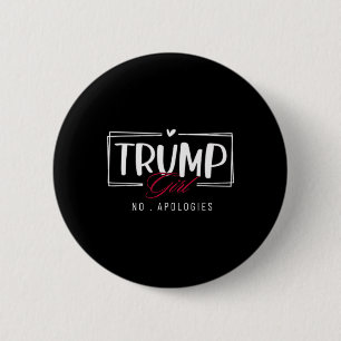 Bóton Redondo 5.08cm Trump Girl No Desculpas Usa Flag Election 2024 Wom