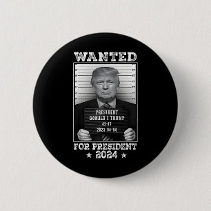 Bóton Redondo 5.08cm Trump Mug Shot Desejado Para Os Eua. Presidente 20