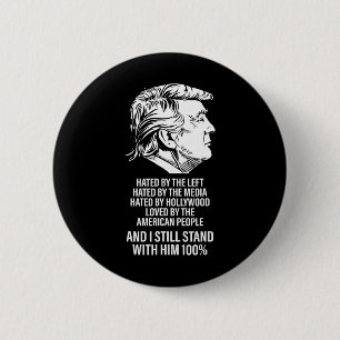 Bóton Redondo 5.08cm Trump odiado pela esquerda odiado pelos meios de c