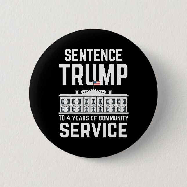 Bóton Redondo 5.08cm Trump Para 4 Anos De Serviço Comunitário 5  (Frente)