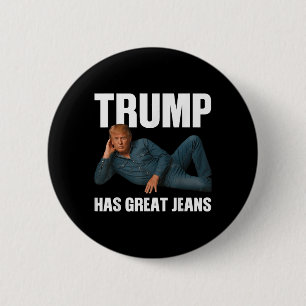 Bóton Redondo 5.08cm Trump Tem Jeans Excelentes Engraçados Memória Dize