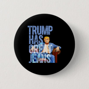 Bóton Redondo 5.08cm Trump Tem Ótimas Calças Camiseta Divertida de Meme