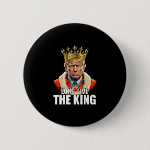 Bóton Redondo 5.08cm Trump Vintage Viva o Rei Patriota Americano
