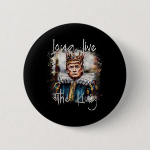 Bóton Redondo 5.08cm Trump Viva ao Rei Trump Engraçado Aquarela Gr