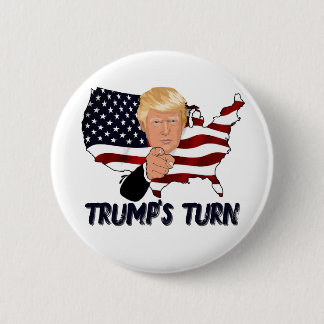 Bóton Redondo 5.08cm Trump's turn badge
