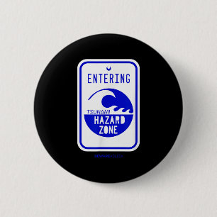 Bóton Redondo 5.08cm Tsunami Hazami Zone Road Sign Funny Beach And Shor