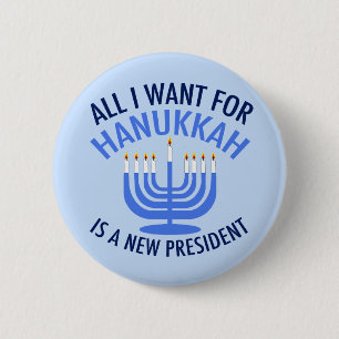Bóton Redondo 5.08cm Tudo o que eu quero é Hanukkah é um novo president