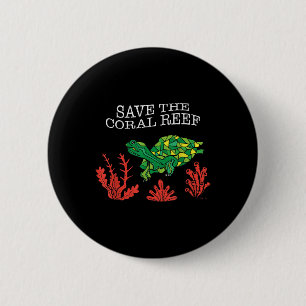 Bóton Redondo 5.08cm Turtle Coral Salva O Meio Ambiente Do Recife De Co