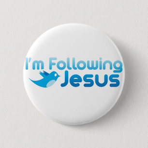 Bóton Redondo 5.08cm Twitter me I'm Following Jesus Christ