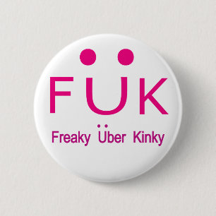 Bóton Redondo 5.08cm Uber Kinky louco