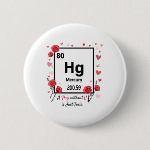 Bóton Redondo 5.08cm Um Abraço Sem U É Apenas Química Dia de os namorad