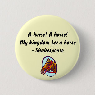 Bóton Redondo 5.08cm Um cavalo - botão de Shakespeare