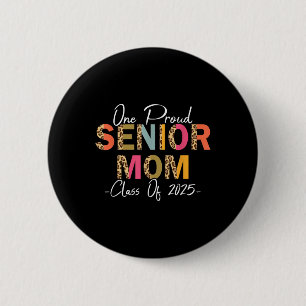 Bóton Redondo 5.08cm Um Mais velho Orgulhoso Mãe Cl De Leopardo De Grad