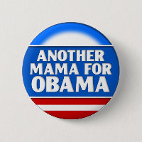 Um outro Mama para o botão de Obama