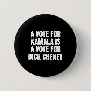 Bóton Redondo 5.08cm Um voto para Kamala é um voto para Willy Cheney co