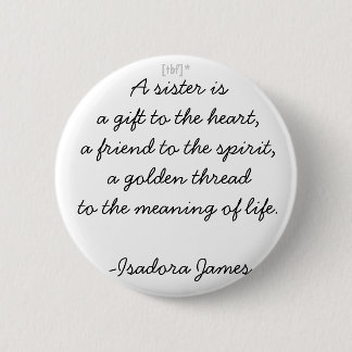 Bóton Redondo 5.08cm Uma irmã