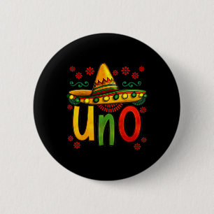 Bóton Redondo 5.08cm Uno Meu Primeiro Aniversário Mexicano Cinco De May