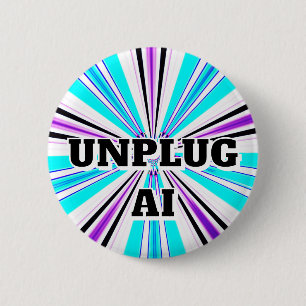 Bóton Redondo 5.08cm UNPLUG AI (você pode alterar as palavras)