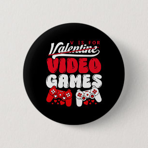Bóton Redondo 5.08cm V É Para Video Games Dia Dos Namorados Engraçado P