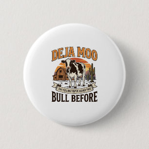 Bóton Redondo 5.08cm Vaca engraçada Deja Moo desenho de camisa western 