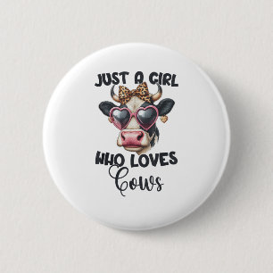Bóton Redondo 5.08cm Vaca Vaca Apenas Uma Menina Que Ama Vacas _1