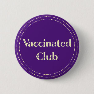 Bóton Redondo 5.08cm Vaccinated Club (Purple)