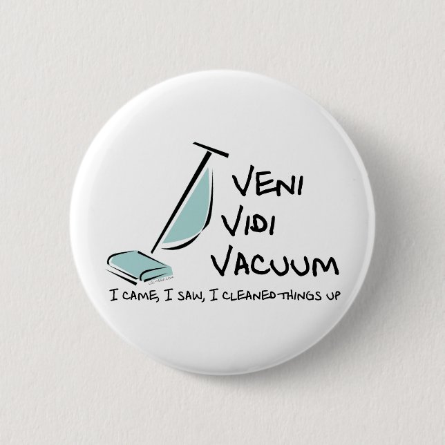 Bóton Redondo 5.08cm Vácuo de Veni Vidi (Frente)