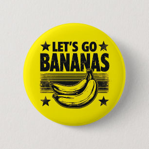 Bóton Redondo 5.08cm Vamos Engraçado Ir Bananas Moedas-Grunge Afastadas