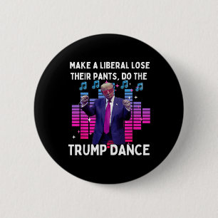 Bóton Redondo 5.08cm Vamos Fazer O Trump Dance - Família Trump Presente