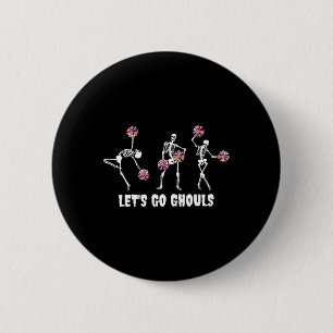 Bóton Redondo 5.08cm Vamos Ghouts Skeleton Cheerleader Halloween Chee