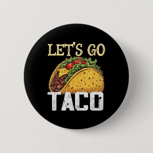 Bóton Redondo 5.08cm Vamos Taco Retro Vintage Vamos Taco 4