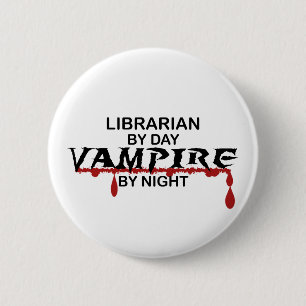 Bóton Redondo 5.08cm Vampiro do bibliotecário em a noite