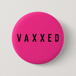 Bóton Redondo 5.08cm Vaxxedo Covid-19 Branca Vacinada Rosa De Neão