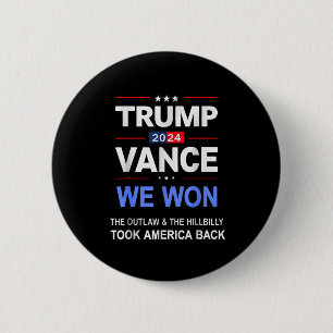 Bóton Redondo 5.08cm Vencedor Trump Vance Nós Ganhamos Levamos De Volta