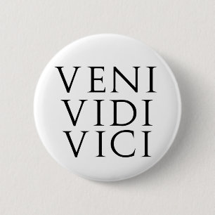 Bóton Redondo 5.08cm Veni Vidi Vici
