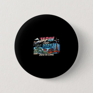 Bóton Redondo 5.08cm Viagem ao Japão 2025 Aqui Vamos Nós Equipe de Viag