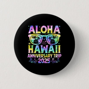Bóton Redondo 5.08cm Viagem de Aniversário Aloha Hawaii 2025 Casal Comb