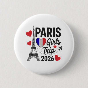Bóton Redondo 5.08cm Viagem de Meninas Sassy Paris 2026 Férias Reunião
