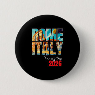 Bóton Redondo 5.08cm Viagem Familiar a Roma Itália 2026 Férias na Europ