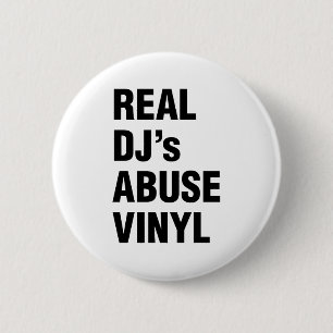 BÓTON REDONDO 5.08CM VINIL DO ABUSO DO DJ REAL
