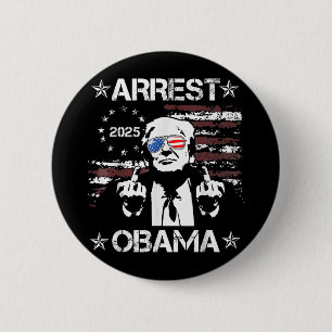 Bóton Redondo 5.08cm Vintage Arrest Obama 2025 Shirts Para Mulheres Mas