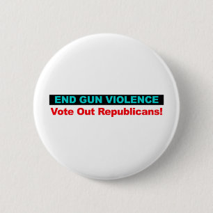 Bóton Redondo 5.08cm Violência armada do fim -- Vote para fora