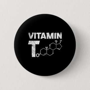 Bóton Redondo 5.08cm Vitamina T Testosteron Bodybuilding Gym Malhação T