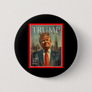 Bóton Redondo 5.08cm Viva O Rei Trump