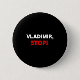 Bóton Redondo 5.08cm Vladimir Stop! Engraçado Teto Sarcástico Com Diver