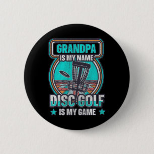 Bóton Redondo 5.08cm Vô É Meu Nome Disc Golf É Meu Jogo Vô Di